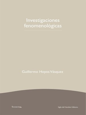 cover image of Investigaciones fenomenológicas